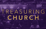 Treasuring Church